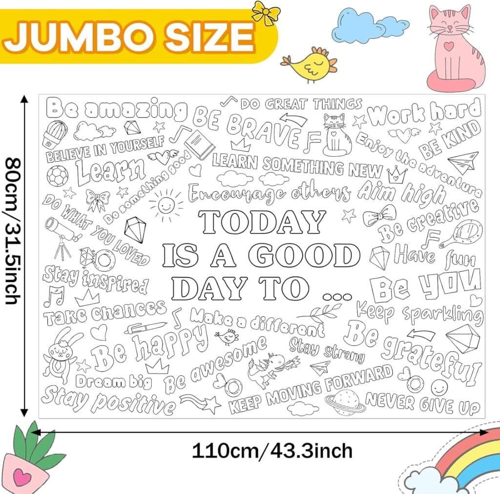 Positive Affirmations Coloring Poster for Kids Giant Today Is A Good Day Coloring Poster Large Big Coloring Tablecloth Sheet Jumbo Coloring Page Book for Classroom Home Birthday Party Supplies Favor
